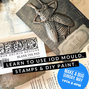 Make A Bug: Learn to Use IOD Moulds, Stamps, & DIY Paint at Plaza Antiques & Collectibles Mall on SUNDAY, May 19th from 2-4 pm