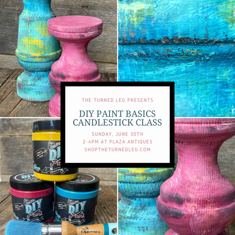 Candlestick Class: Learn DIY Paint Basics at Plaza Antiques & Collectibles Mall on SUNDAY, June 30th from 2-4 pm
